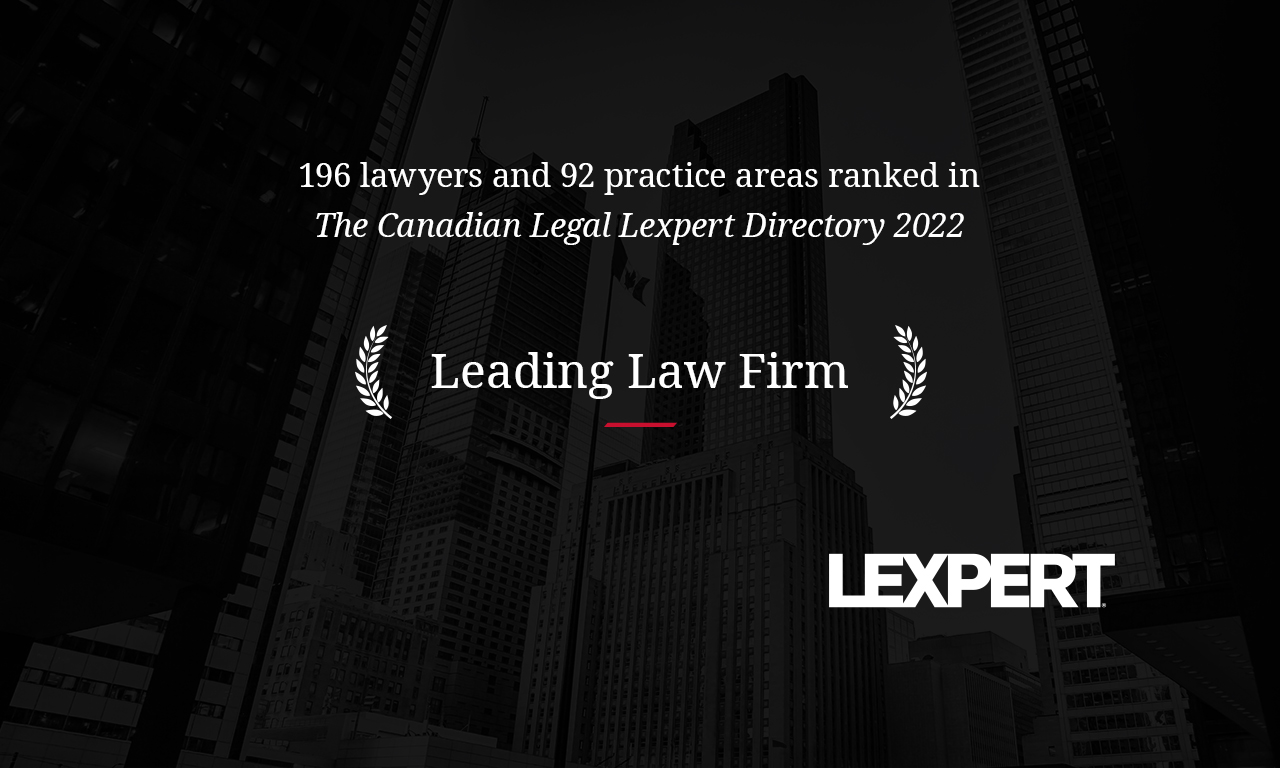 Blakes Continues to Stand Out in The Canadian Legal Lexpert Directory