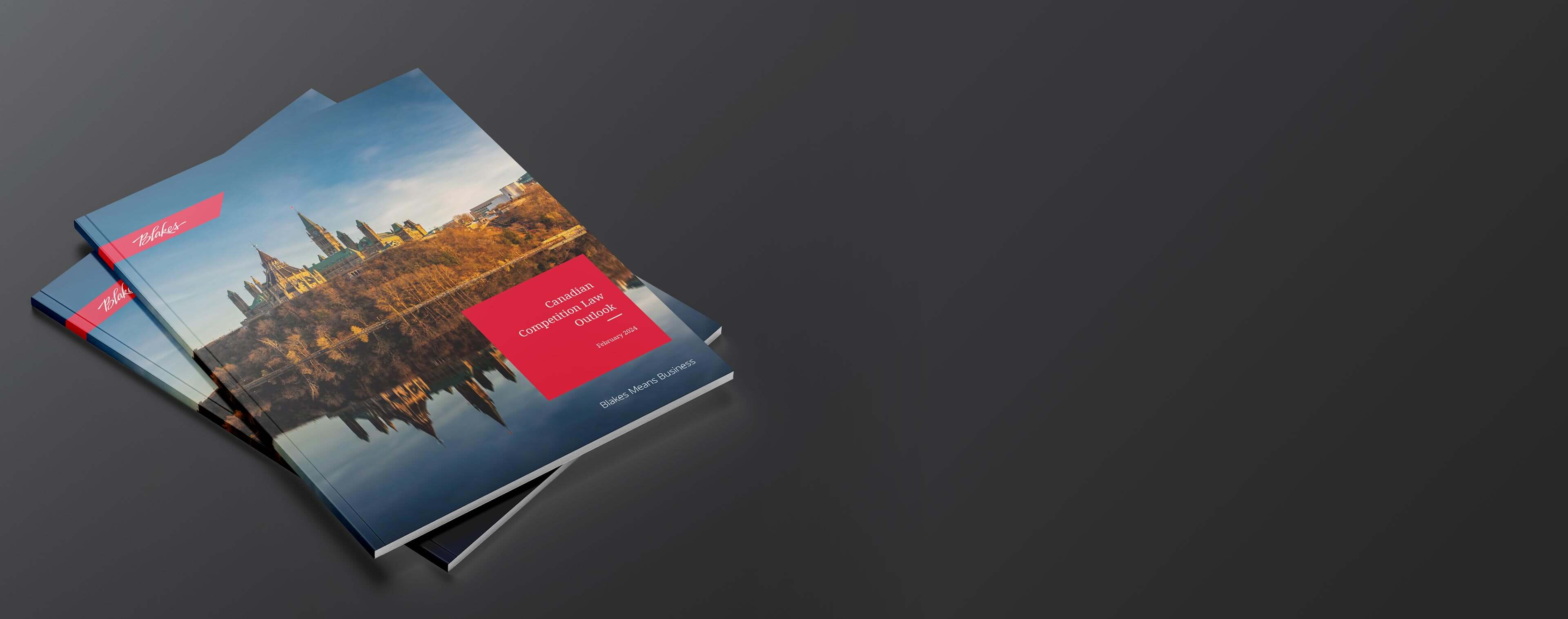 Canadian Competition Law Outlook