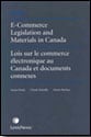 E-Commerce Legislation and Materials in Canada (2008)
