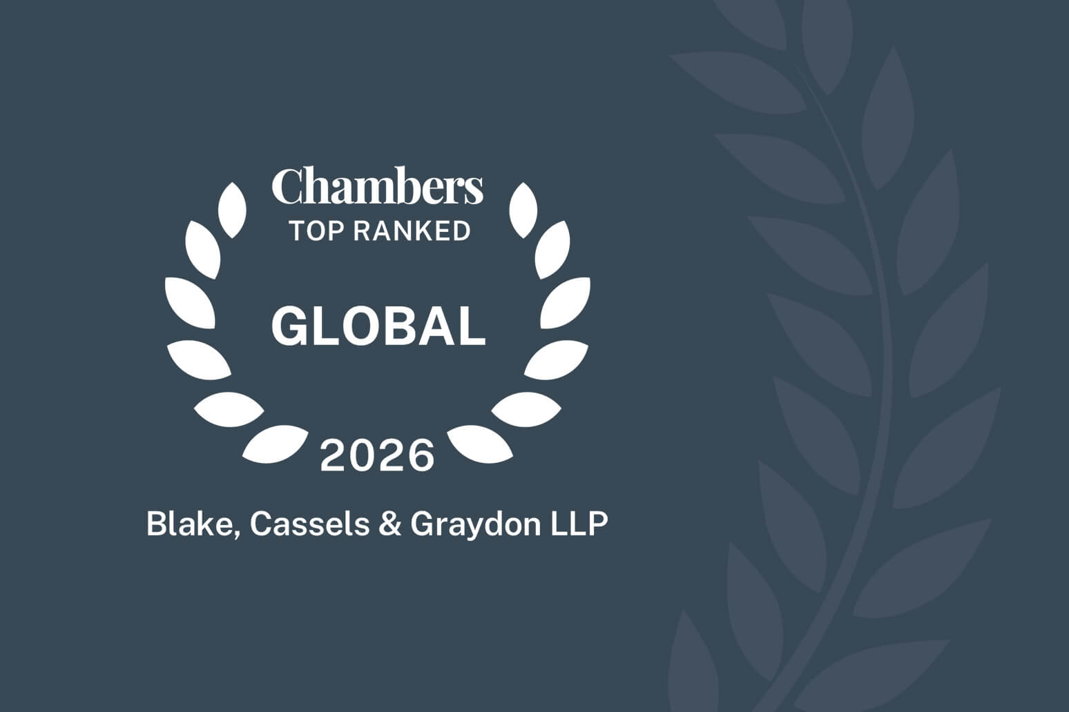 Blakes domine le marché canadien dans Chambers Global et obtient le plus grand nombre de classements combinés dans le 1<sup>er</sup> groupe 