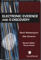 Technology Law Series: Electronic Evidence and E-Discovery (2010)